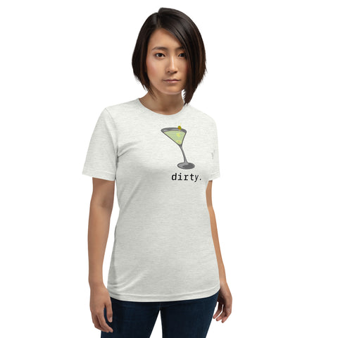 Dirty Women's t-shirt